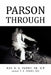 Parson Through by Th Dip Th Dip R. G. Penny