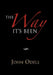 The Way It's Been by John Odell