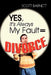 Yes, It's Always My Fault = Divorce by Scott Barnett
