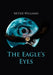 The Eagle's Eyes by Mitzie Williams