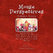 Mouse Perspectives by Nancy Quigley