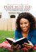 Pride Must Die! & Other Random Poetic Musings of the Desperate Naija Woman by Bola Essien-Nelson