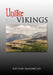 Unlike The Vikings by Arthur Marinello