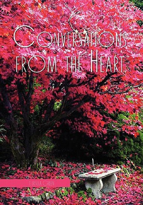 Conversations from the Heart by T. Ursula Green