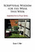 Scriptural Wisdom for the Weak This Week by Queen Elizabeth Hart