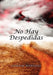 No Hay Despedidas by Gloria M. Rodriguez