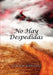 No Hay Despedidas by Gloria M. Rodriguez