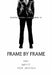 Frame by Frame by III Lehlongwane Mathews Nkoboli