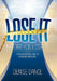 Lose It Before You Lose It by Denise Dance