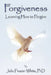 Forgiveness by Julia Frazier White