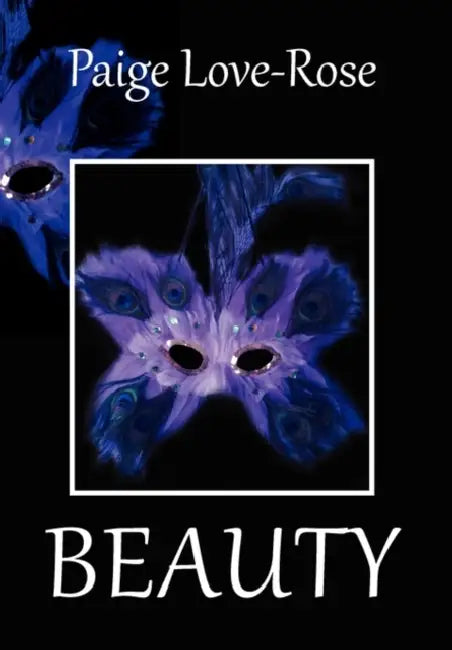 Beauty by Paige Love-Rose