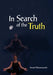 In Search of the truth by Swami Dharmananda