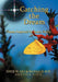 Catching the Dream by Joyce W. Leo, Nathalie Roy