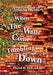 When The Walls Come Tumbling Down by Muriel M. Ricker
