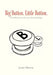 Big Button. Little Button.: picture That Help by James Gleason