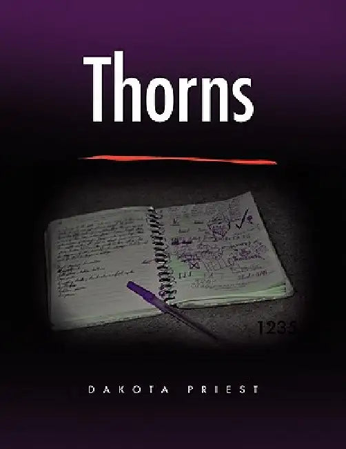 Thorns by Dakota Priest