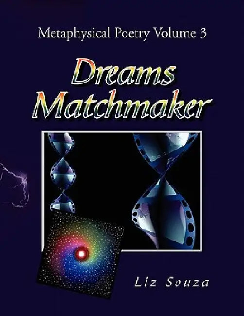 Metaphysical Poetry Volume 3 by Liz Souza