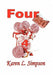 Four by Karen L. Simpson