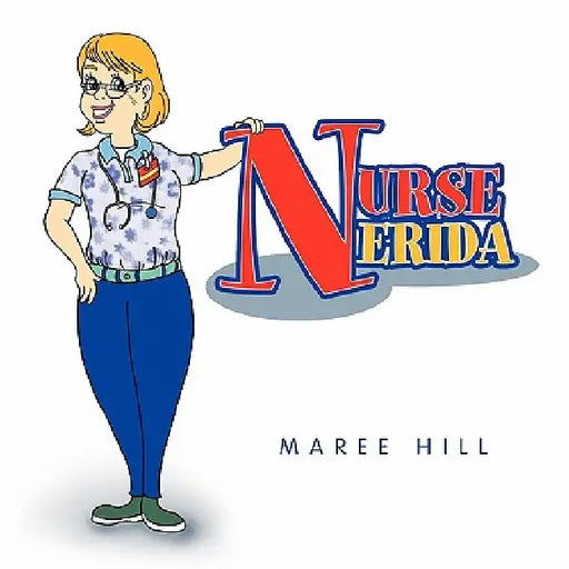 Nurse Nerida by Maree Hill