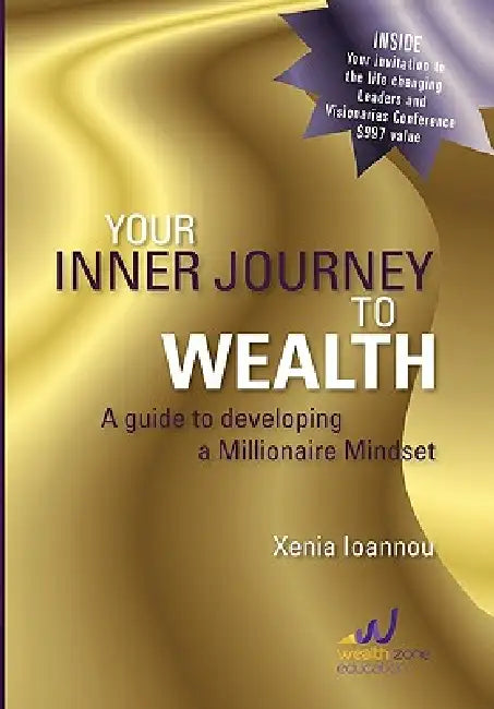 Your Inner Journey to Wealth by Xenia Ioannou