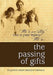 The Passing of Gifts by Juanita Herff Drought Chipman