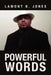 Powerful Words by Lamont B. Jones