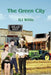 The Green City by Dj Willie