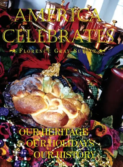 America Celebrates by Florence Gray-Suttle