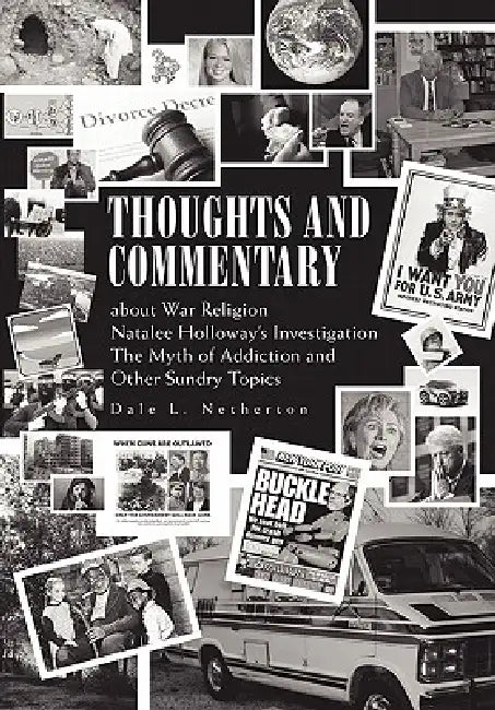 Thoughts and Commentary by Dale L. Netherton