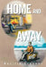 Home and Away: A Personal Anthology by Krasner, Neville