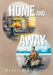 Home and Away: A Personal Anthology by Neville Krasner