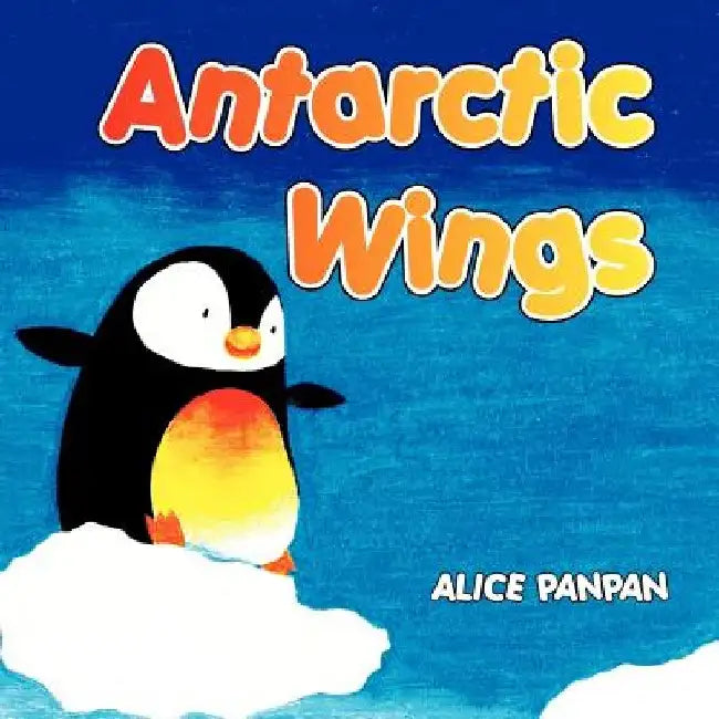 Antarctic Wings by Alice Panpan