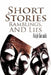 Short Stories, Ramblings, & Lies by Ralph Grimaldi