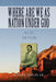 Where Are We as Nation Under God by Elvren, Sr. Talley