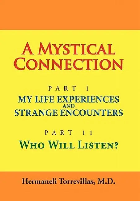 A Mystical Connection by Hermaneli M. D. Torrevillas