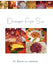 Dinner For Six by Marcella Sanders
