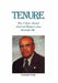 Tenure: "How I Lived, Learned, Loved and Enjoyed a Long Successful Life" by Howard Hunter