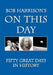 Bob Harrison's On This Day by Bob Harrison