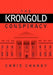 The Krongold Conspiracy by Chris Chaney