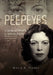 Peepeyes: Cause of Death: Unknown (DOA) the True Crime Murder Mystery of Nell Tucker by Dwain S. Tucker