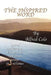 The Inspired Word by Alfred Colo