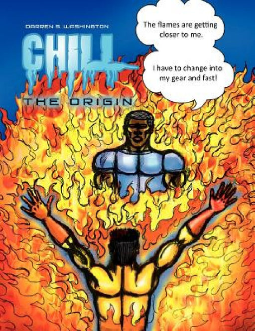 Chill: The Origin by Darren S. Washington