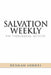 Salvation Weekly: The Theological Activist by Herman Lornes