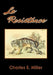 La Resistance by Charles E., IV Miller