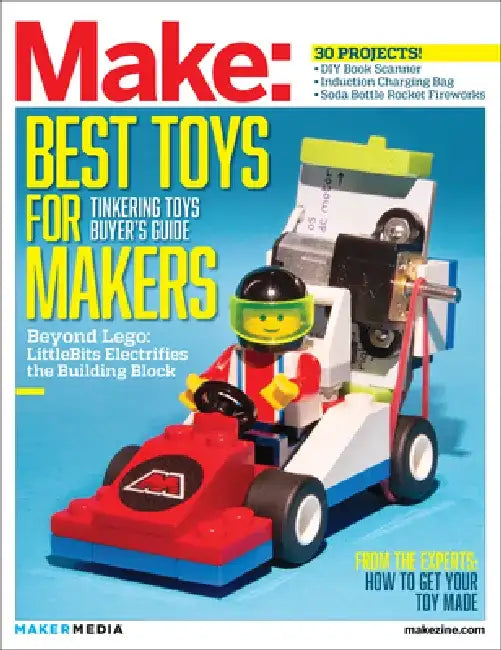 Make: Technology on Your Time, Volume 41: Tinkering Toys by Mark Frauenfelder