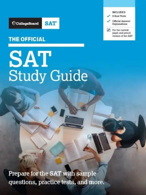 The Official Sat Study Guide by The College Board
