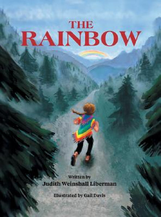 The Rainbow by Judith Weinshall Liberman