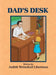 Dad's Desk by Judith Weinshall Liberman
