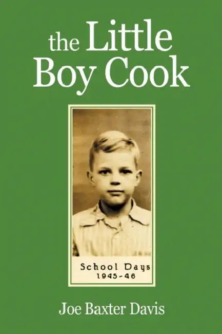 The Little Boy Cook by Joe Baxter Davis