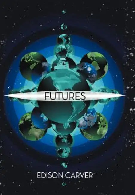 Futures by Edison Carver